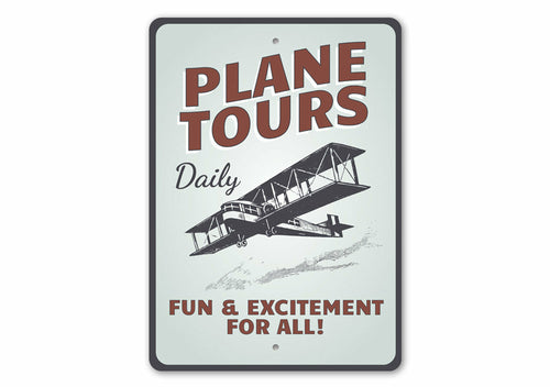Plane Tours Daily Aviation Sign