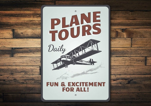 Plane Tours Daily Aviation Sign
