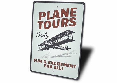 Plane Tours Daily Aviation Sign