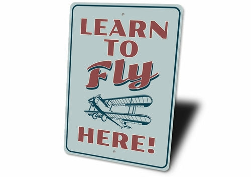 Learn to Fly Aviation Sign