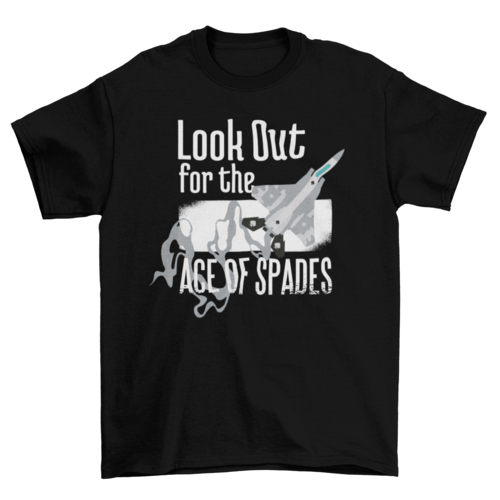Ace of Spades Aviator Quote T-shirt